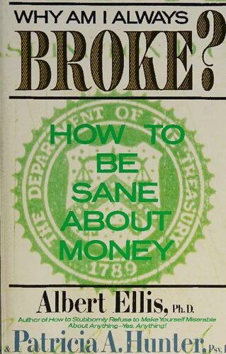 Why Am I Always Broke?: How to be Sane about Money