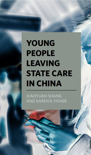 Young People Leaving State Care in China