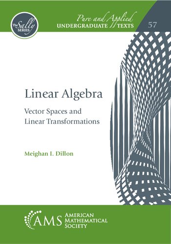 Linear Algebra: Vector Spaces and Linear Transformations