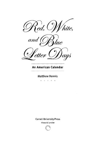 Red, White, and Blue Letter Days: An American Calendar