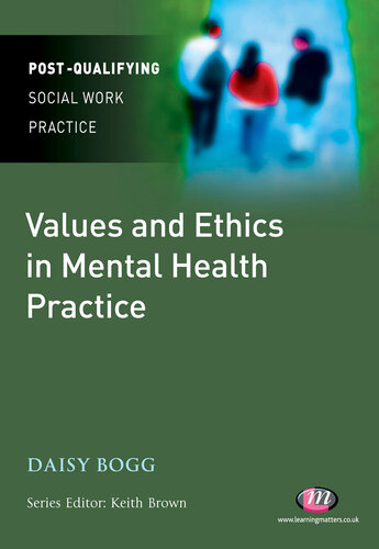 Values and Ethics in Mental Health Practice