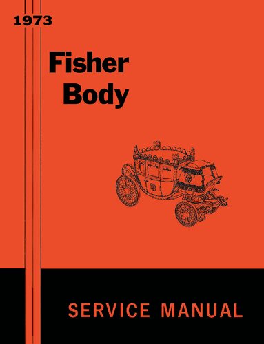 GM Fisher Body Factory Repair Shop & Service Manual 1973