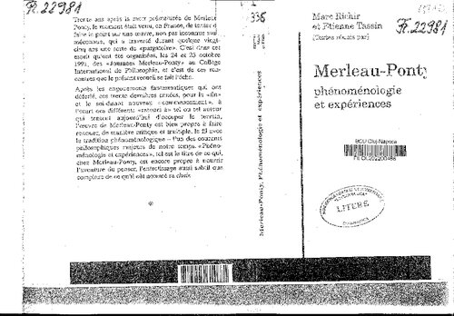 Merleau-Ponty, phenomenologie et experiences ;