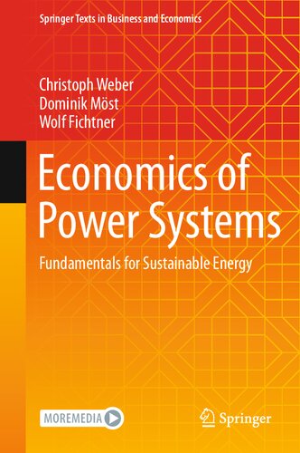 Economics of Power Systems: Fundamentals for Sustainable Energy