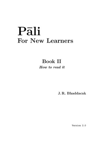 Pali for New Learners, Book II: How to read it