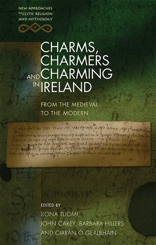 Charms, Charmers and Charming in Ireland