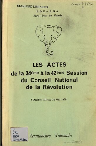 Les actes de la 34ème à la 42ème session du Conseil national de la révolution: 4 octobre 1975 au 24 mai 1979