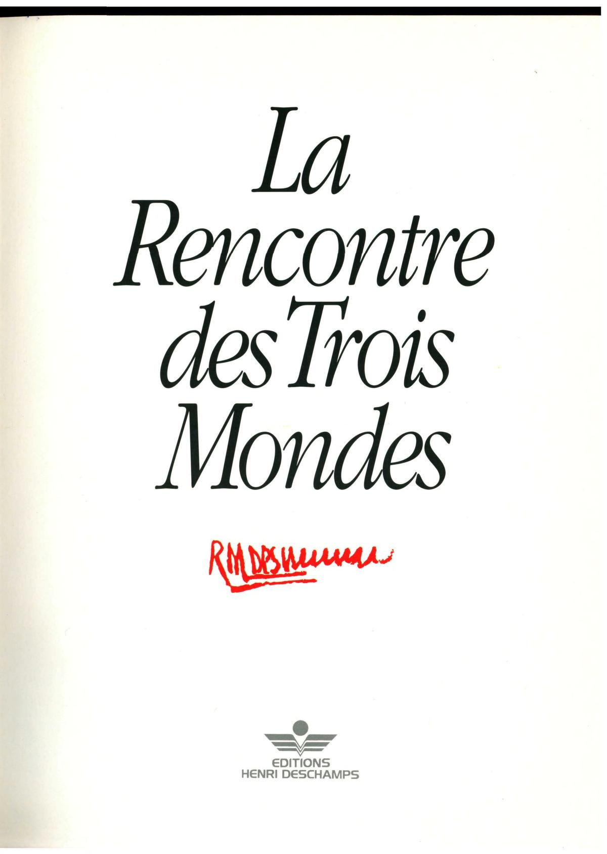 La Rencontre des Trois Mondes