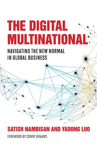 The Digital Multinational: Navigating the New Normal in Global Business