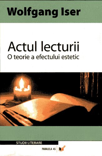 Actul lecturii. O teorie a efectului estetic