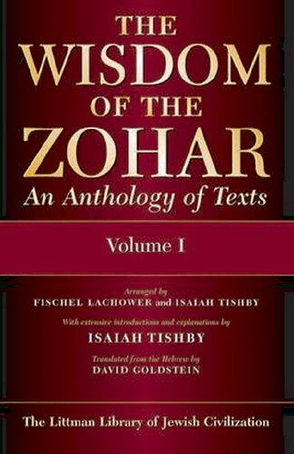 The Wisdom of the Zohar: An Anthology of Texts (3 Volume Set)