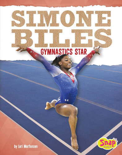 Simone Biles: Gymnastics Star (Women Sports Stars)