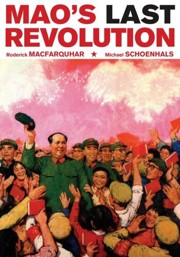 Mao's Last Revolution