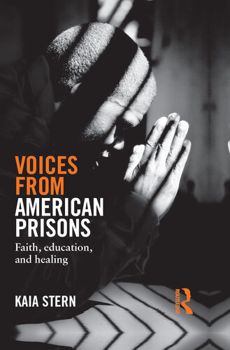 Voices from American Prisons: Faith, Education and Healing