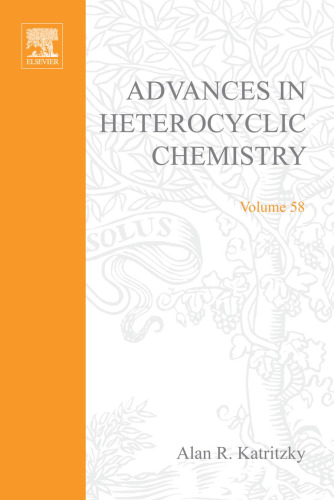 Advances in Heterocyclic Chemistry, Vol. 58