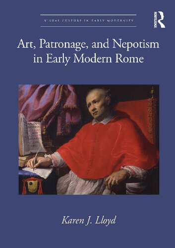 Art, Patronage, and Nepotism in Early Modern Rome