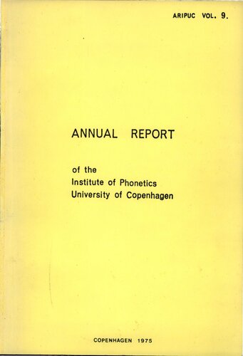 Annual Report of the Institute of Phonetics University of Copenhagen