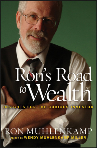 Ron's Road to Wealth: Insights for the Curious Investor