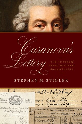 Casanova's Lottery: The History of a Revolutionary Game of Chance