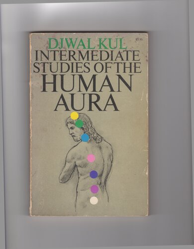 Intermediate studies of the human aura