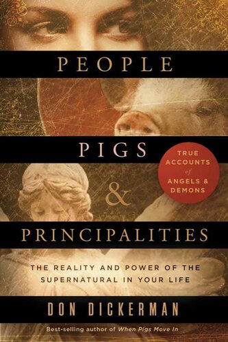 People, Pigs, and Principalities