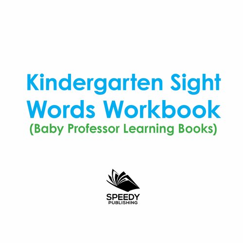 Kindergarten Sight Words Workbook