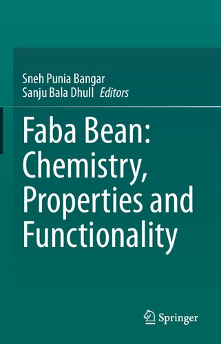 Faba Bean: Chemistry, Properties and Functionality