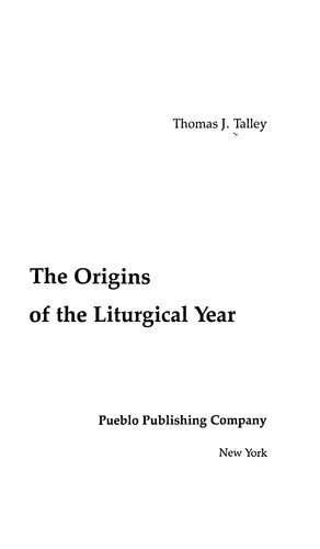 The Origins of the Liturgical Year