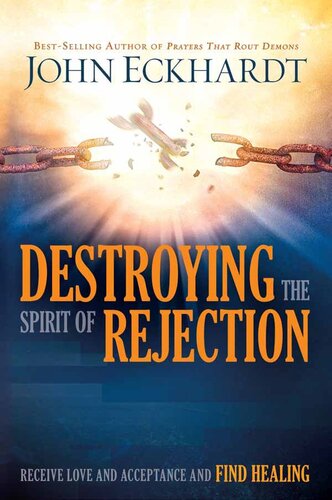 Destroying the Spirit of Rejection