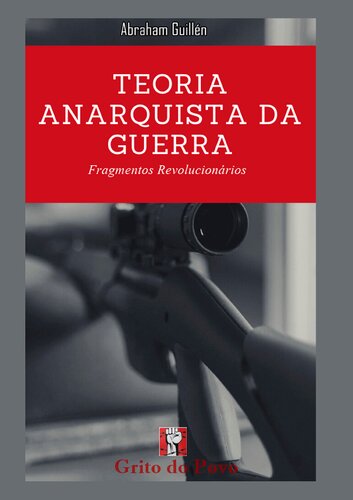 TEORIA ANARQUISTA DA GUERRA