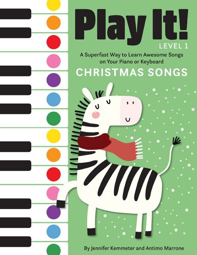 Christmas Songs: A Superfast Way to Learn Awesome Songs on Your Piano or Keyboard