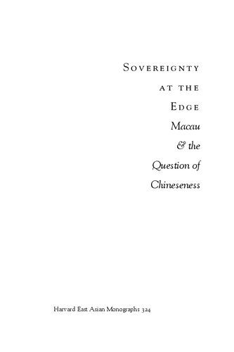 Sovereignty at the Edge: Macau and the Question of Chineseness