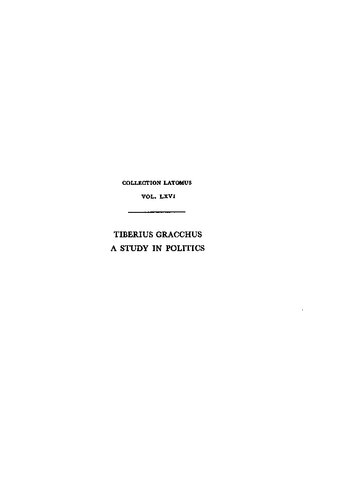 Tiberius Gracchus: A Study in Politics