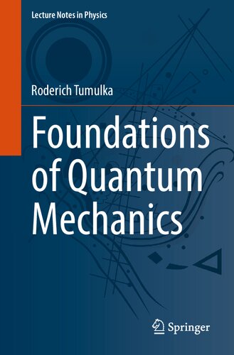 Foundations of Quantum Mechanics