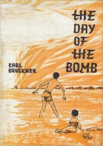 The Day of The Bomb