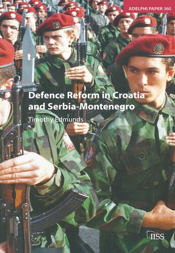 Defence Reform in Croatia and Serbia--Montenegro