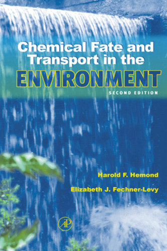 Chemical Fate and Transport in the Environment