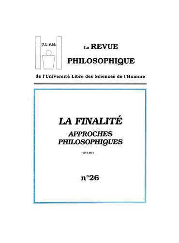 Cours ULSH - 1973-1974 - La finalité, approches philosophiques