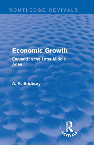 Economic Growth: England in the Later Middle Ages