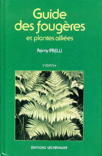 Guide des fougères et plantes alliées