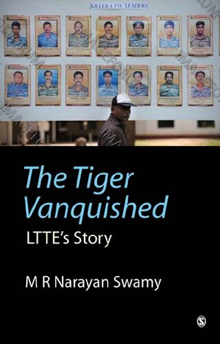 The Tiger Vanquished: LTTE's Story