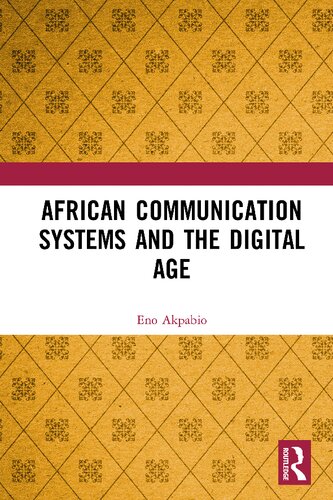 African Communication Systems and the Digital Age