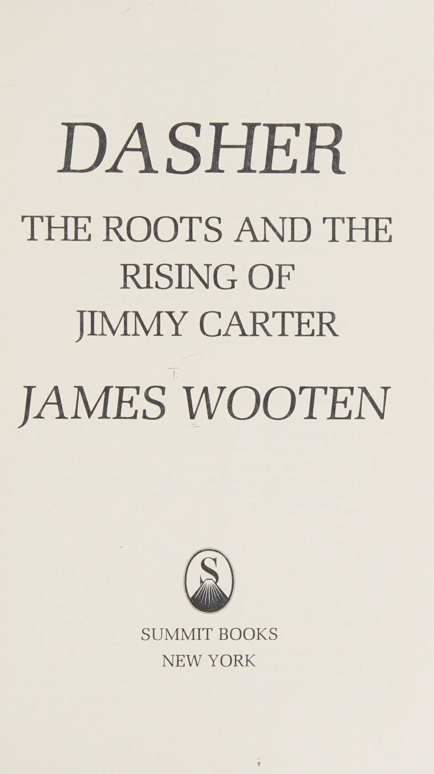 Dasher : the roots and the rising of Jimmy Carter