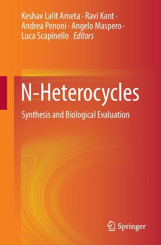 N-Heterocycles: Synthesis and Biological Evaluation