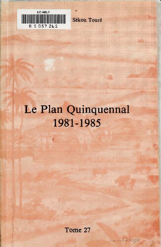 Le plan quinquennal 1981-1985