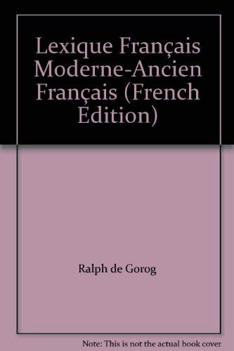 Lexique Français Moderne-Ancien Français