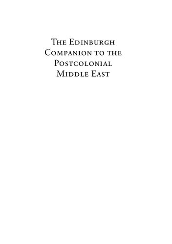 The Edinburgh companion to the Postcolonial Middle East