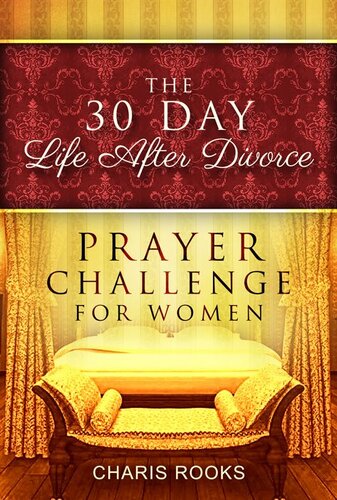 The 30 Day Life After Divorce Prayer Challenge for Women