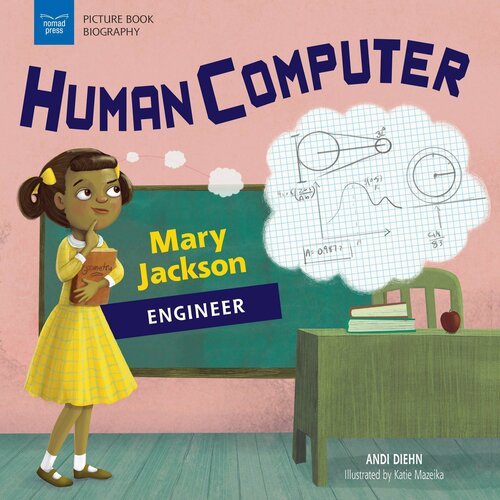 Human Computer: Mary Jackson, Engineer