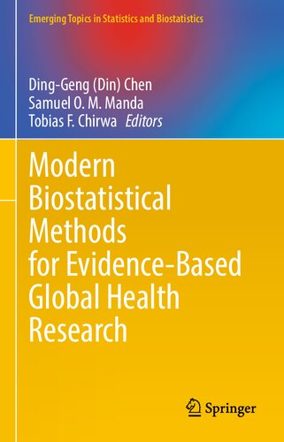 Modern Biostatistical Methods for Evidence-Based Global Health Research